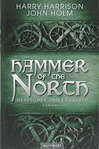 Imagen de archivo de Hammer of the North - Herrscher und Eroberer a la venta por medimops