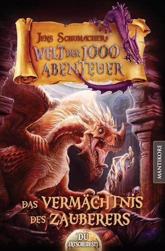 Beispielbild fr Die Welt der 1000 Abenteuer - Das Vermchtnis des Zauberers: Ein Fantasy-Spielbuch zum Verkauf von medimops