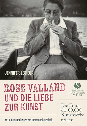 Beispielbild fr Rose Valland und die Liebe zur Kunst zum Verkauf von PBShop.store US