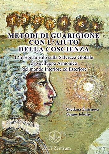 Imagen de archivo de Metodi di guarigione con l'aiuto della coscienza (ITALIAN Edition) a la venta por medimops
