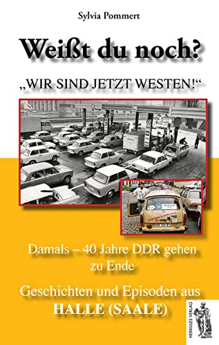 Beispielbild fr Pommert, S: Halle (Saale): Damals - 40 Jahre DDR zum Verkauf von Blackwell's