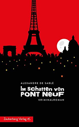 Beispielbild fr Im Schatten von Pont Neuf: Paris Krimi zum Verkauf von medimops