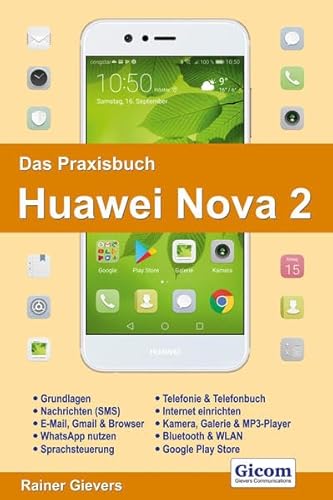 Beispielbild fr Das Praxisbuch Huawei Nova 2 - Anleitung fr Einsteiger zum Verkauf von medimops