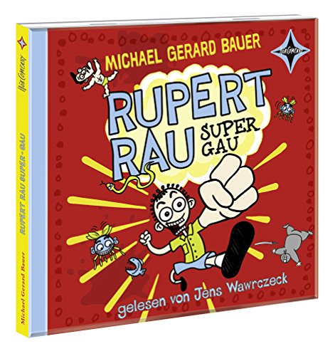 Stock image for Rupert Rau Super-GAU: Sprecher: Jens Wawrczeck, 2 CDs,Laufzeit ca. 2 Std. for sale by medimops