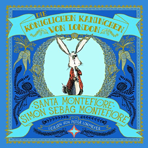 Beispielbild fr Die kniglichen Kaninchen von London: Gelesen von Peter Lohmeyer. 2 CD. Laufzeit 2 Std. 40 Min. zum Verkauf von medimops