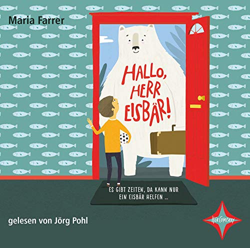 Stock image for Hallo, Herr Eisbr!: Aus dem Englischen von Kathrin Kller, gelesen von Jrg Pohl, 2 CDs, ca. 2 Std. 35 Min. for sale by medimops