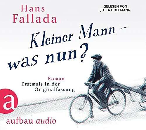 Imagen de archivo de Kleiner Mann - was nun?: Roman. Gelesen von Jutta Hoffmann a la venta por medimops