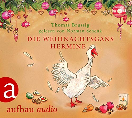 Imagen de archivo de Die Weihnachtsgans Hermine: und Der Wurm am Turm. Gelesen von Norman Schenk a la venta por medimops