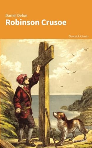 Robinson Crusoe - Defoe Daniel, Jung Tobias R.