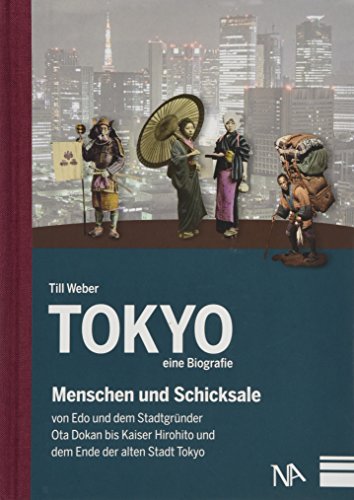 9783945751381: Tokyo - eine Biografie