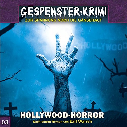 Beispielbild fr Gespenster-Krimi 3: Hollywood-Horror zum Verkauf von medimops