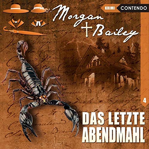 Beispielbild fr Morgan & Bailey 4: Das letzte Abendmahl (Morgan & Bailey - Mit Schirm, Charme und Gottes Segen) zum Verkauf von medimops