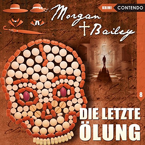 Beispielbild fr Morgan & Bailey 08: Die letzte lung (Morgan & Bailey - Mit Schirm, Charme und Gottes Segen) zum Verkauf von medimops