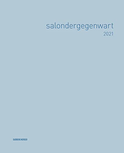 Stock image for salondergegenwart 2021: Werkschau for sale by medimops