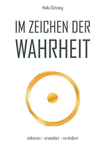 Stock image for Im Zeichen der Wahrheit for sale by medimops