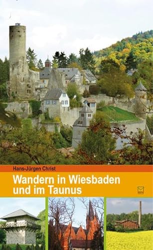 Stock image for Wandern in Wiesbaden und im Taunus for sale by medimops