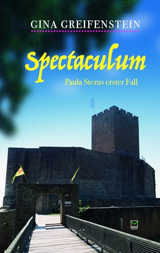 9783945782484: Spectaculum: Paula Sterns erster Fall