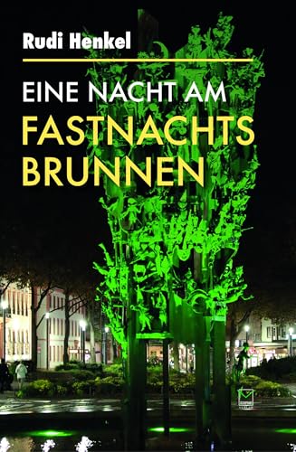 Beispielbild fr Eine Nacht am Fastnachtsbrunnen zum Verkauf von Blackwell's