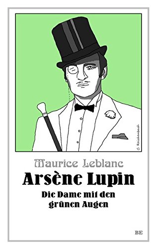 Imagen de archivo de Arsne Lupin - Die Dame mit den grnen Augen -Language: german a la venta por GreatBookPrices