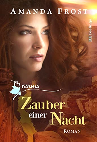 Beispielbild fr Dreams - Zauber einer Nacht zum Verkauf von medimops