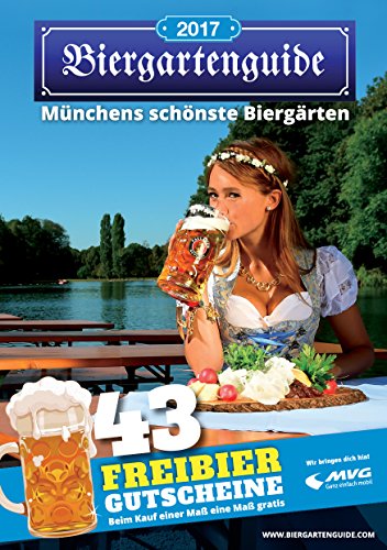 Beispielbild fr Biergartenguide 2017 : Mnchens schnste Biergrten zum Verkauf von Buchpark