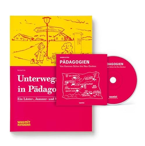 Unterwegs in Pädagogien, m. DVD : Ein Läster-, Jammer- und Mutmach-Heft - Michael Fink