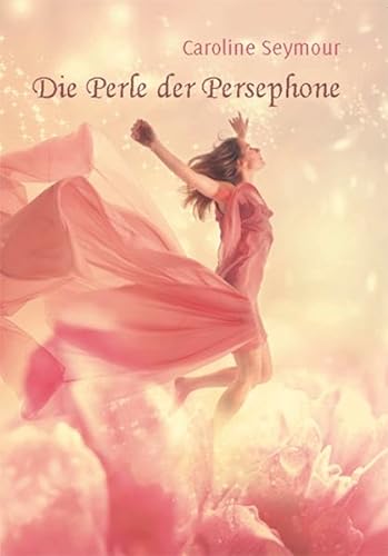 Stock image for Die Perle der Persephone for sale by medimops