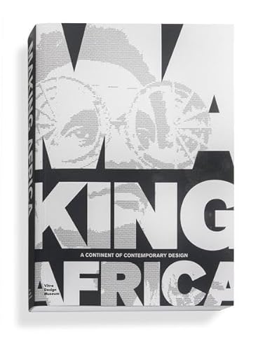 9783945852002: Making Africa: A Continent of Contemporary Design