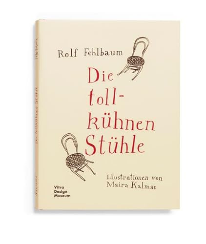 Stock image for Die tollkÃ¼hnen StÃ¼hle for sale by Discover Books