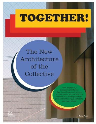 9783945852156: Together!: The New Architecture of the Collective