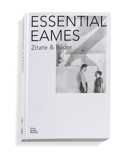 Imagen de archivo de Essential Eames: Zitate & Bilder a la venta por Midtown Scholar Bookstore