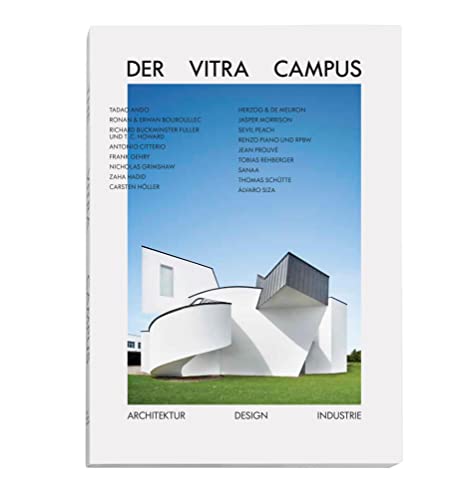 Beispielbild fr Der Vitra Campus: Architektur Design Industrie zum Verkauf von medimops