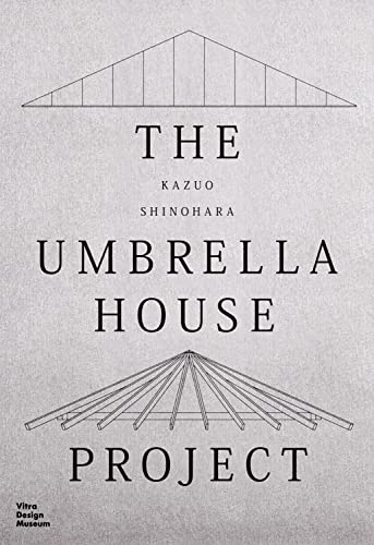 Imagen de archivo de Kazuo Shinohara - The Umbrella House Project a la venta por Blackwell's