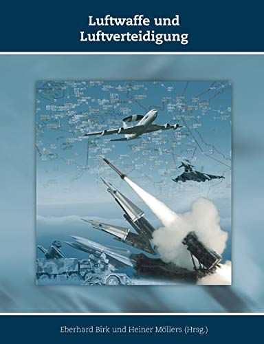 Luftwaffe und Luftverteidigung (German Edition)