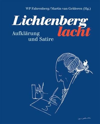 Stock image for Lichtenberg lacht: Aufklrung und Satire for sale by medimops