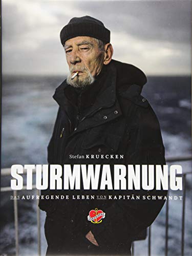 Beispielbild fr Sturmwarnung: Das aufregende Leben des Kapitns Jrgen Schwandt. Auf See und in den Hfen. zum Verkauf von medimops