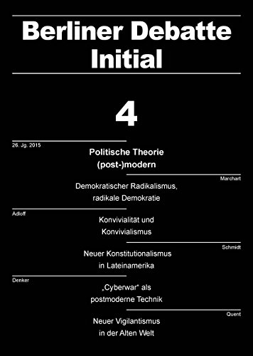 Stock image for Politische Theorie (post-)modern. Eine Erkundung: Berliner Debatte Initial 4/2015 for sale by medimops