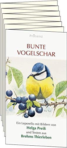 Beispielbild fr Bunte Vogelschar: Ein Leporello mit Bildern von Helga Prei und Texten aus Brehms Thierleben zum Verkauf von medimops