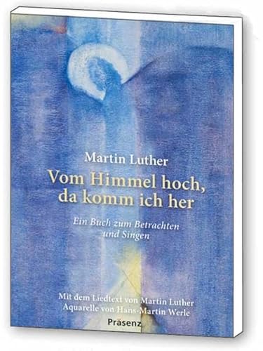 Stock image for Vom Himmel hoch, da komm ich her: Ein Buch zum Betrachten und Singen for sale by medimops