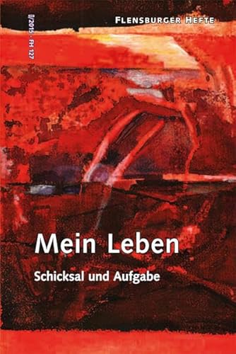 Imagen de archivo de Mein Leben: Schicksal und Aufgabe a la venta por medimops