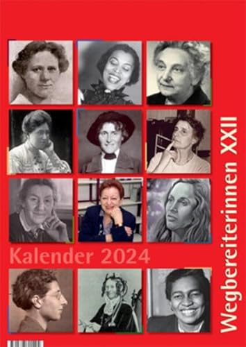 Beispielbild fr Kalender 2024: Wegbereiterinnen XXII (Kalender: Wegbereiterinnen) zum Verkauf von medimops