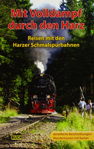 Stock image for Mit Volldampf durch den Harz -Language: german for sale by GreatBookPrices