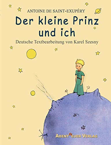 Stock image for Der kleine Prinz und ich (German Edition) for sale by Books Unplugged