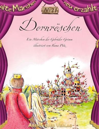 Beispielbild fr Dornrschen : Ein Mrchen der Gebrder Grimm zum Verkauf von Buchpark