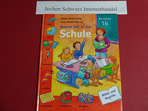 Beispielbild fr Komm mit in die Schule zum Verkauf von Ammareal