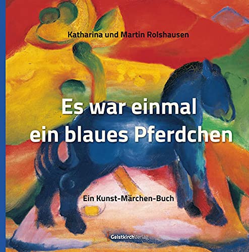Imagen de archivo de Es war einmal ein blaues Pferdchen -Language: german a la venta por GreatBookPrices