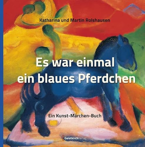 Stock image for Es war einmal ein blaues Pferdchen -Language: german for sale by GreatBookPrices