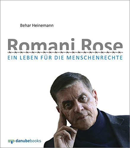 9783946046073: Romani Rose: Ein Leben fr die Menschenrechte