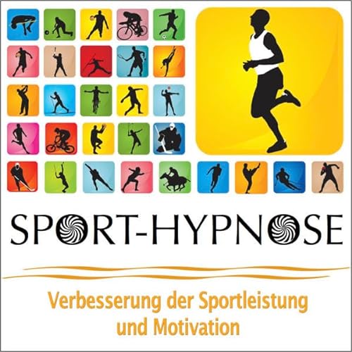 9783946071211: SPORT-HYPNOSE: Verbesserung der Sportleistung und Motivation (Hypnose-Audio-CD)