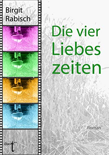 Stock image for Die vier Liebeszeiten for sale by Buchpark